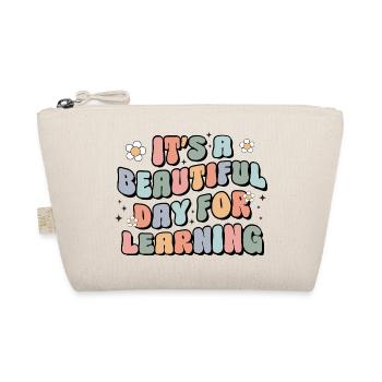 It's A Beautiful Day For Learning - Bio-Täschchen - Natur - Vorne