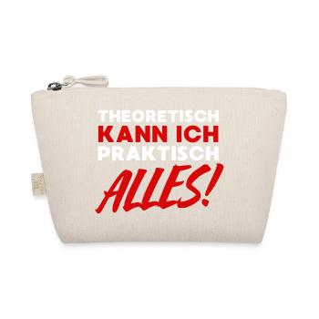 Theoretically, I can do practically anything... Handyman - Organic Pouch - nature - Front