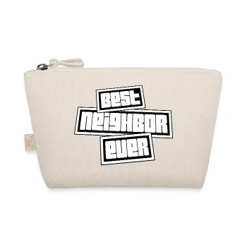 Best Neighbor Ever World's Favorite Greatest Kind - Organic Pouch - nature - Front