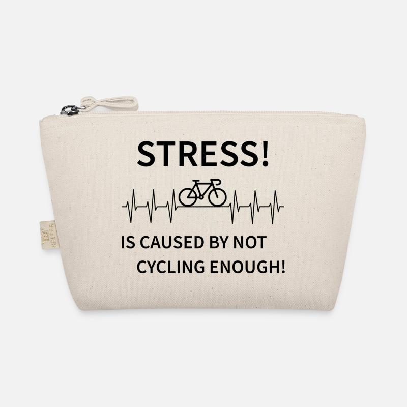 Stress - is caused by not cycling enough Organic Pouch