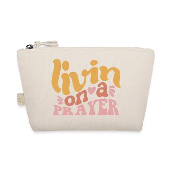 Livin on a Prayer - Organic Pouch - nature - Front