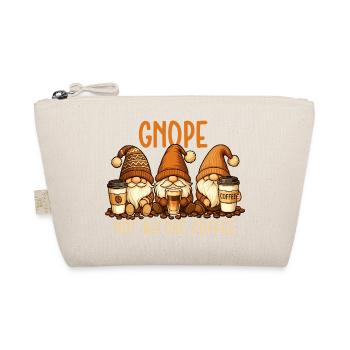 Gnope Not Before Coffee Funny Gnome Quote - Organic Pouch - nature - Front