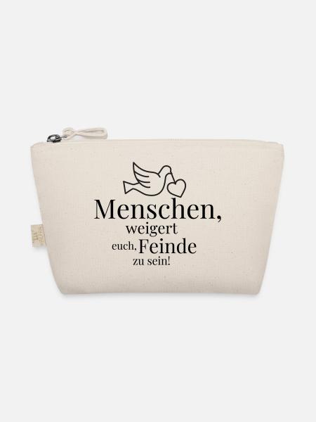 People, refuse to be enemies! - Organic Pouch - nature - Front