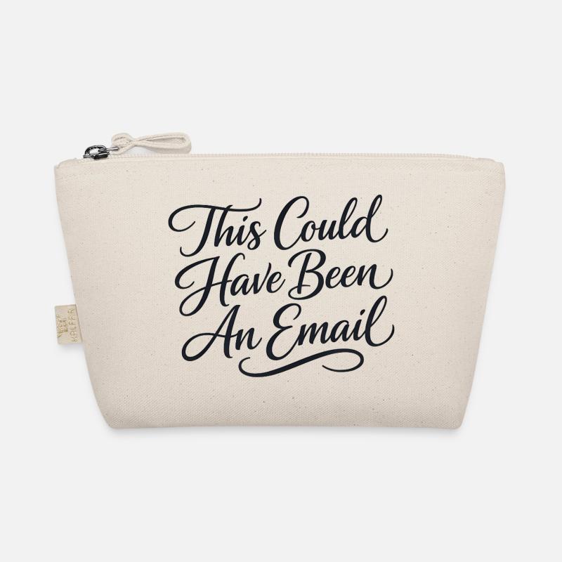 Sarcasm in everyday work – That could also have been a l Organic Pouch