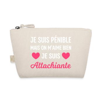 Je suis pénible mais on m'aime bien - Trousse biologique - nature - Devant