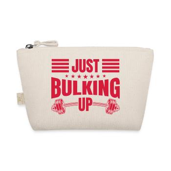 Fitness Motivation Bodybuilder Just Bulking Up Gym - Organic Pouch - nature - Front