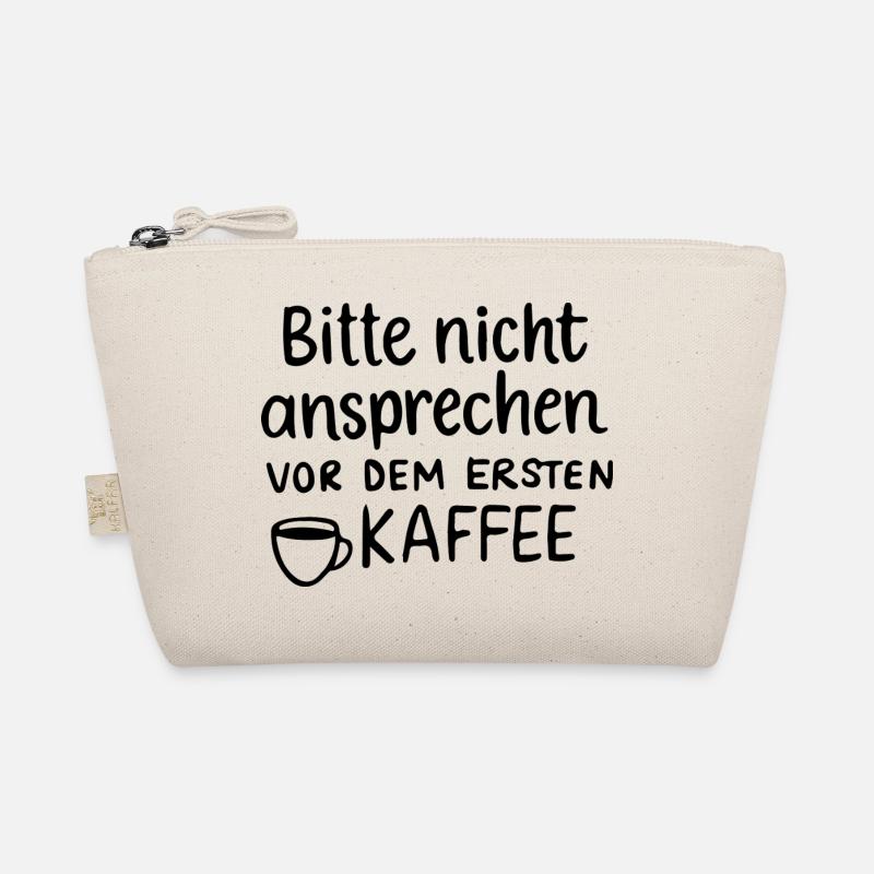 nicht vor dem ersten kaffee ansprechen Morgenmuffe Bio-Täschchen