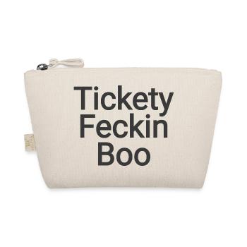 Tickety Feckin Boo Spruch  - Bio-Täschchen - Natur - Vorne