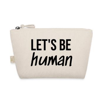 Soyons humains - Trousse biologique - nature - Devant