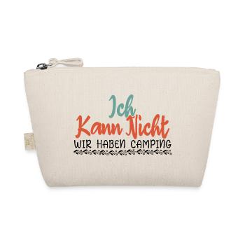 Ich kann kein Camping, Camper Geschenk haben !!! - Bio-Täschchen - Natur - Vorne