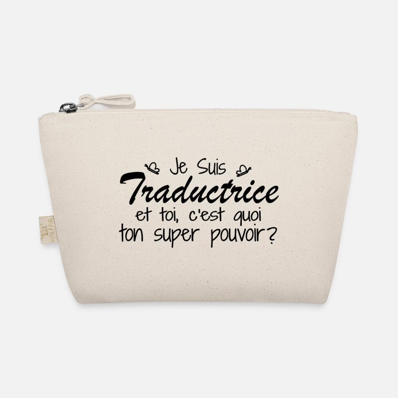 I am a translator. What's your superpower? Organic Pouch