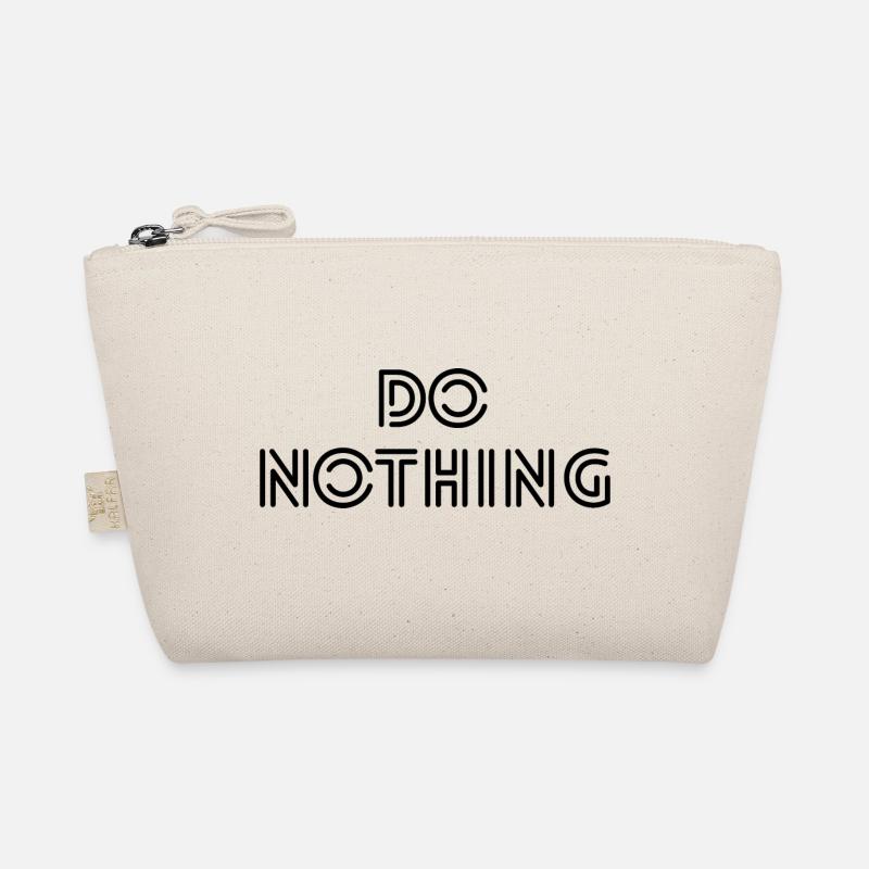 DO NOTHING Organic Pouch
