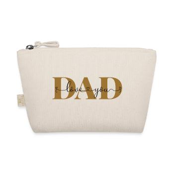 Love you DAD Declaration of Love Father Daddy Dad - Organic Pouch - nature - Front