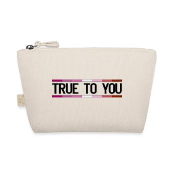 True to you - Lesbian Queer LGBTIQ+ Gay Pride - Bio-Täschchen - Natur - Vorne