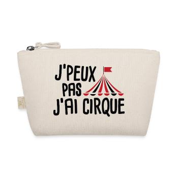 J'peux pas j'ai cirque - Trousse biologique - nature - Devant