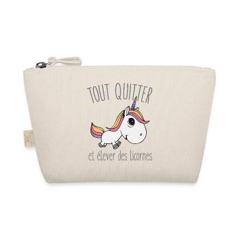 Tout quitter et élever des licornes - Trousse biologique - nature - Devant