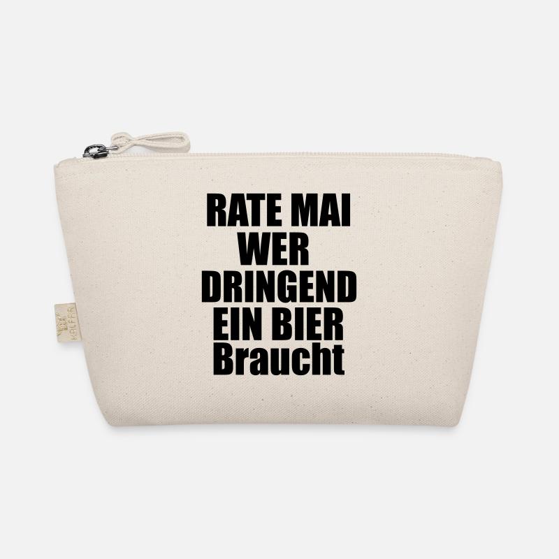 Rate mal wer dringend ein Bier braucht Bio-Täschchen