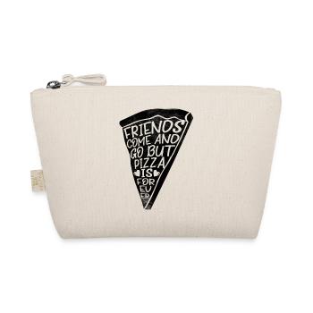 Friends come and go but Pizza is forever - Bio-Täschchen - Natur - Vorne