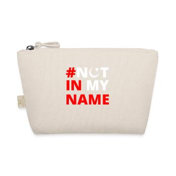 NOT IN MY NAME MUSLIM ISLAM - Bio-Täschchen - Natur - Vorne