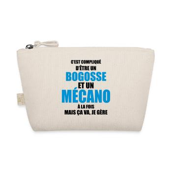compliqué d'être un bogosse et un mécano - Trousse biologique - nature - Devant