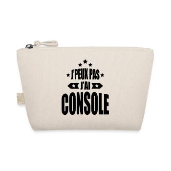 j'peux pas j'ai console - Trousse biologique - nature - Devant