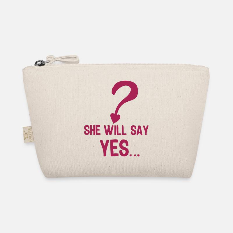she will say yes wedding wedding Organic Pouch