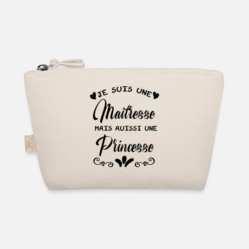 Je suis une Maîtresse mais aussi une Princesse Trousse biologique