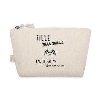 Fille tranquille fan de rallye - Trousse biologique - nature - Devant