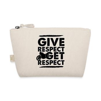 Give Respect get Respect - Motorcycle Respect Biker - Organic Pouch - nature - Front