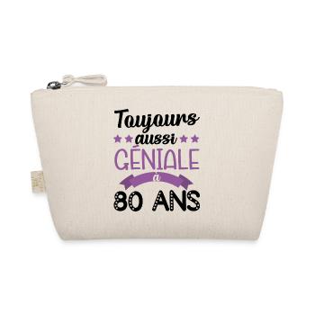Toujours aussi géniale à 80ans cadeau anniversaire - Trousse biologique - nature - Devant