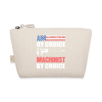 Machinist of choice Mechanic Gift - Organic Pouch - nature - Front