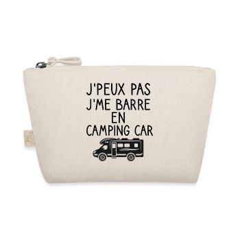 Je peux pas je me barre en camping car - Trousse biologique - nature - Devant