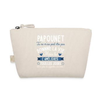 Papounet tu ne m'as peut être pas donné la vie - Trousse biologique - nature - Devant