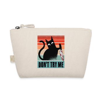 Don't try me, Moody Cat with knife - Organic Pouch - nature - Front