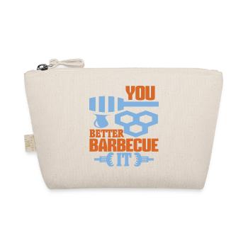 Vous feriez mieux de le griller - Trousse biologique - nature - Devant