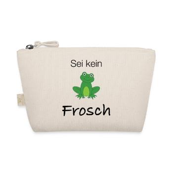 Sei kein Frosch - Bio-Täschchen - Natur - Vorne