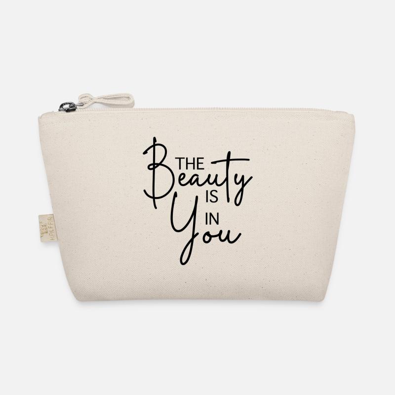 The Beauty is in You - Bio-Täschchen - Natur
