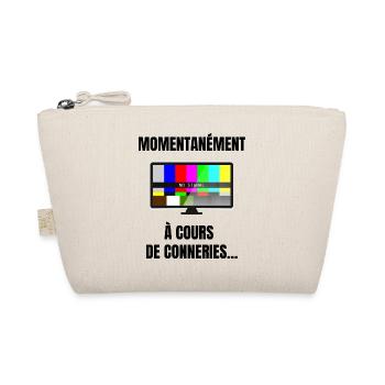 momentanément à cours de conneries - Trousse biologique - nature - Devant