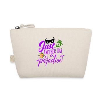 Just another Day in Paradise - Organic Pouch - nature - Front