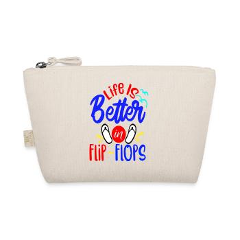 La vie est plus belle en tongs - Trousse biologique - nature - Devant
