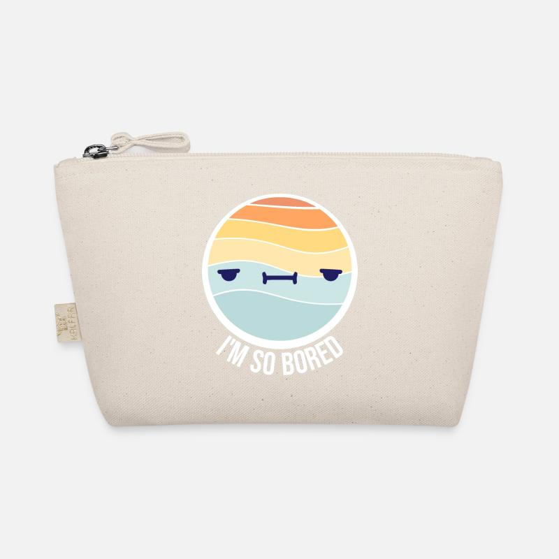 I'm So Bored Ich bin so gelangweilt Langeweile Bio-Täschchen