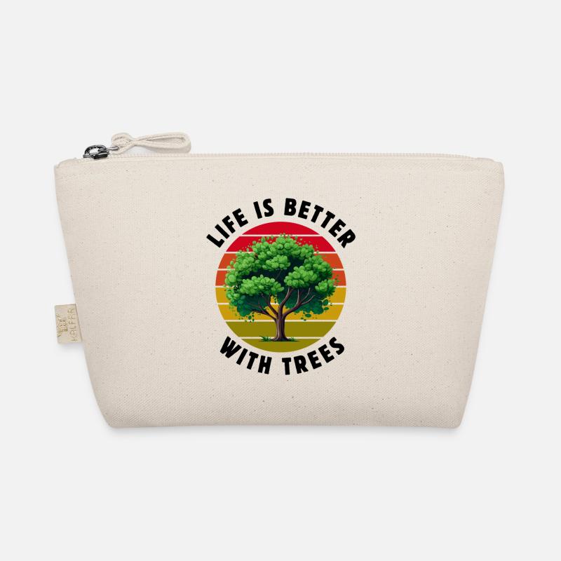 Life is better with trees - Organic Pouch - nature