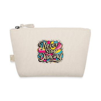 Never Stop Dancing Design - Organic Pouch - nature - Front