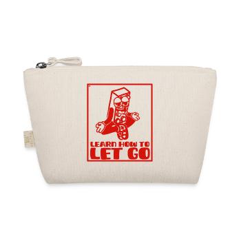 Learn to let go with humor - Organic Pouch - nature - Front
