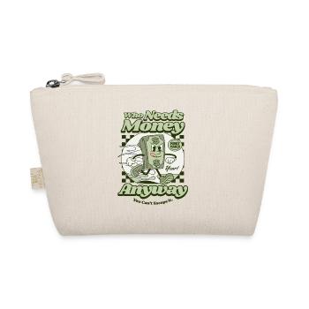 Who Needs Money Retro Design - Organic Pouch - nature - Front