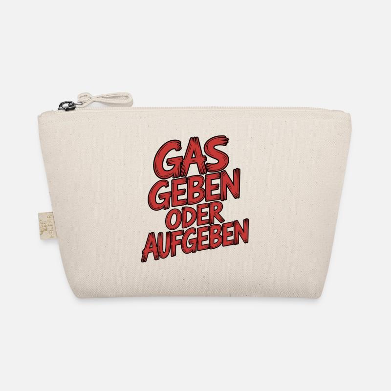 Gas geben oder Aufgeben Bio-Täschchen