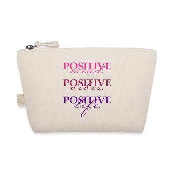 Positive Mind Vibs Life - Organic Pouch - nature - Front