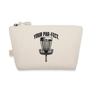 Tu es parfait - Mème Drôle de Disc Golf - Trousse biologique - nature - Devant