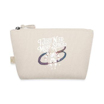 I just need more Space - Cool Astronaut Logo - Organic Pouch - nature - Front