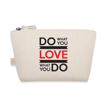 Do What You Love, Love What You Do - Organic Pouch - nature - Front